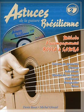Astuces de la Guitare Brésilienne Volume 2 - Coup de Pouce