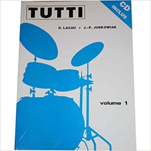 TUTTI O.LACAU JF.JUSKOWIAK VOL.1