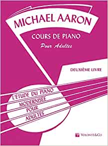 Cours de piano pour adultes, deuxième livre de Aaron