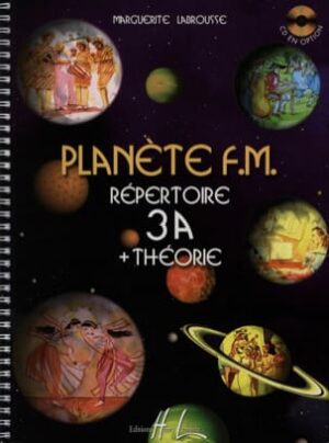 Planète F.M. Vol.3A - répertoire et théorie