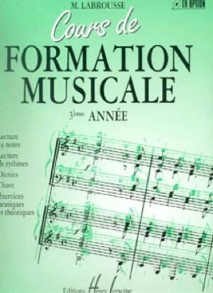 Cours de Formation Musicale - Volume 3 -Marguerite Labrousse