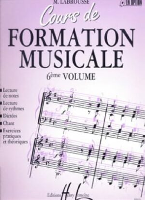 Cours de Formation Musicale - Volume 6 -Marguerite Labrousse
