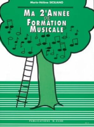 Ma 2ème année de Formation Musicale -Marie-Hélène Siciliano