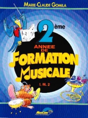2ème année de formation musicale - IM2 -Marie-Claude Gomila