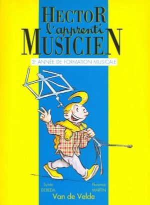Hector, L'apprenti Musicien - Volume 3