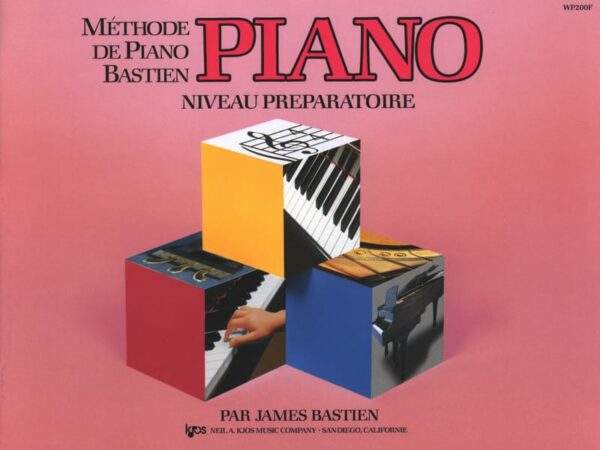 BASTIEN Méthode de Piano Bastien - Préparatoire