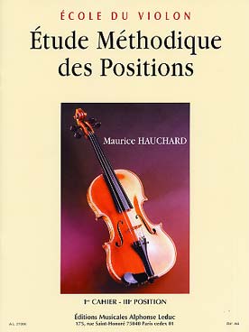 Étude méthodique des positions - 1er Cahier : 3e position
