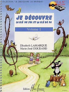 Je découvre la clé de sol & la clé de fa - Vol. 1 livre de l'élève