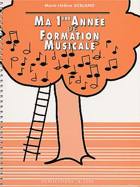 Ma 1ère année de Formation Musicale -Marie-Hélène Siciliano