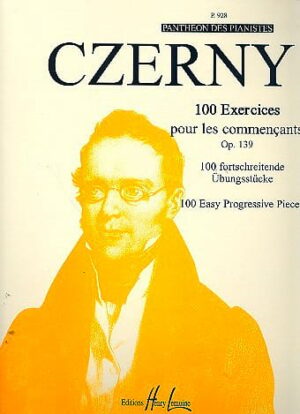 CZERNY 100 Exercices Pour les Commençants Opus 139