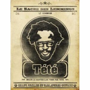 TETE - LE SACRE DES LEMMINGS + DVD BONUS